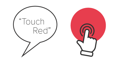 Step 1: Touch Red