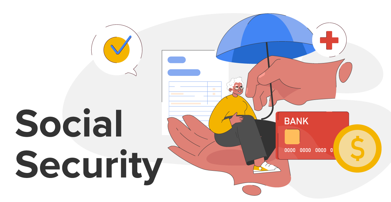 An illustration titled ‘Social Security’, symbolizing financial protection for retirees. A large hand holds an elderly person while another hand provides an umbrella overhead. Surrounding elements, including a bank card, a coin, a document, a medical cross, and a check mark, represent financial planning, health care, and retirement stability.