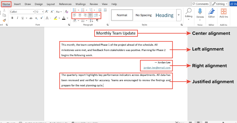 A Word document with the Home tab selected, showing four paragraphs with different alignments. The title ‘Monthly Team Update’ is center aligned. The first paragraph is left aligned. The name and email are right aligned. The final paragraph is justified.