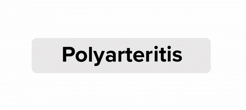 The word ‘Polyarteritis’ appears on screen in black text inside a gray box. The word fades out, leaving only the prefix ‘Poly-‘, which becomes underlined by a horizontal red bracket with the words ‘Prefix: Many’ appearing underneath the bracket in a red oval. A red branched artery appears across the top of the screen, containing a long oval section that has small circles appearing to flow through it, as if depicting contents flowing through the artery. The root ‘arter/o’ appears to the right of the prefix ‘Poly-‘ and becomes underlined by a horizontal blue bracket with the words ‘Root: Artery’ appearing underneath the bracket in a blue oval. The suffix ‘-itis’ appears to the right of the root ‘arter/o’ and becomes underlined by a horizontal purple bracket with the words ‘Suffix: Inflammation’ appearing underneath the bracket in a purple oval. As this appears, an area of the horizontal artery is highlighted with a superimposed pulsing red circle to indicate an area of inflammation. The brackets and ovals with text under each term fade out, leaving only the terms ‘Poly-‘, ‘arter/o’, and ‘-itis’ which then merge together to form the full word ‘Polyarteritis’, which becomes surrounded with a light gray box. Underneath the word in the box, smaller text appears that says ‘Inflammation of many arteries’. As this is happening, the small circles continue to flow through the horizontal branched artery near the top of the screen, and the superimposed circle over a portion of the artery continues to pulse. The words underneath the term ‘Polyarteritis’ fade out, and new words appear that say ‘Polyarteritis nodosa is a rare condition in which many blood vessels are inflamed’. These words and the horizontal blood vessel disappear, leaving only the word ‘Polyarteritis’.