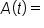 A open parentheses t close parentheses equals