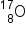 straight O presubscript 8 presuperscript 17
