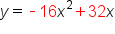 y equals short dash 16 x squared plus 32 x